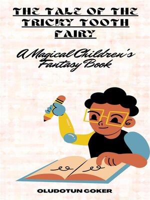 cover image of The Tale of the Tricky Tooth Fairy